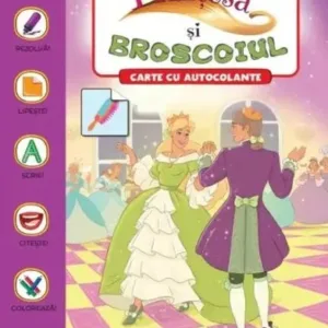 Activitati de poveste. Printesa si broscoiul. Carte cu autocolante