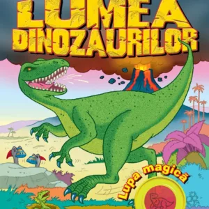 Aventuri Surprinzatoare - Lumea Dinozaurilor