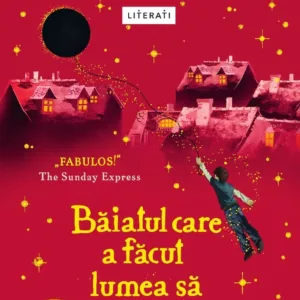 Baiatul care a facut lumea sa dispara