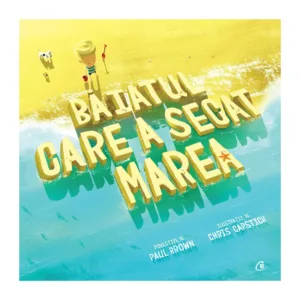 Baiatul care a secat marea
