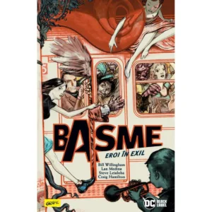 Basme. Volumul 1: Eroi in exil