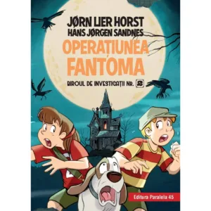 Biroul de investigatii nr. 2. Operatiunea fantoma