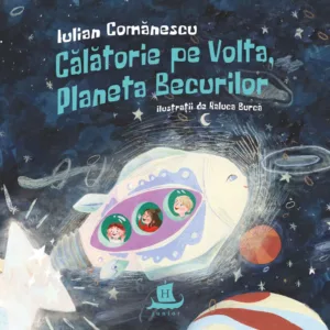 Calatorie pe Volta. Planeta Becurilor
