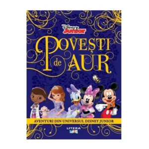 Carte Aventuri din universul Disney Junior Povesti de Aur