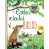Carte Cartea micului biolog