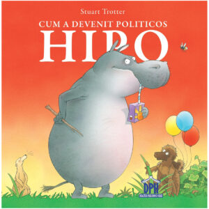 Carte Cum a devenit politicos Hipo
