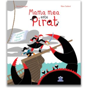 Carte Editura DPH - Mama mea este pirat