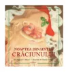 Carte Noaptea Dinaintea Craciunului Clement C Moore