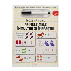 Carte Primele mele inmultiri si impartiri Invat Sa Scriu