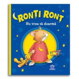 Carte Ronti Ront nu vrea sa doarma