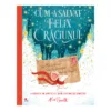 Cum a salvat Felix Craciunul