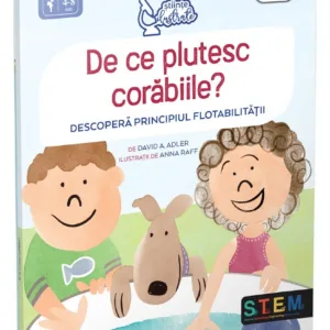 De ce plutesc corabiile. descopera principiul flotabilitatii