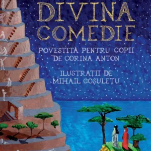Divina Comedie povestita pentru copii de Corina Anton