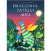 Dragonul tatalui meu