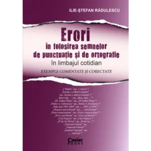 Erori in folosirea semnelor de punctuatie si de ortografie in limbajul cotidian
