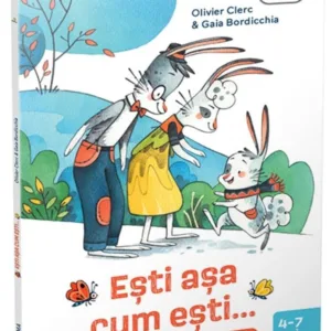 Esti asa cum esti