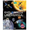 Exploreaza universul