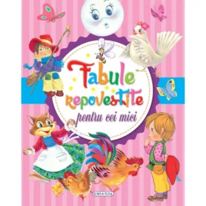 Fabule repovestite pentru cei mici