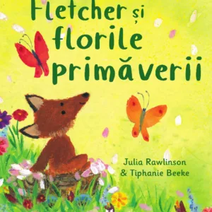Fletcher si florile primaverii