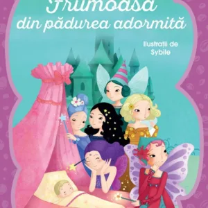Frumoasa din padurea adormita