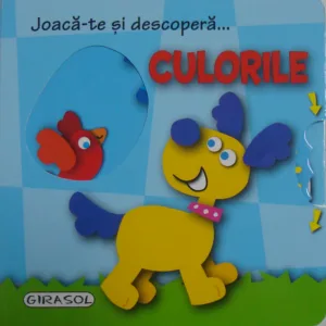 Girasol - Joaca-te si descopera... Culorile