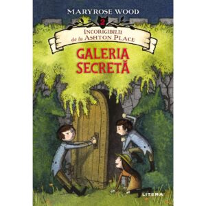 Incorigibilii de la Ashton Place. Galeria secreta