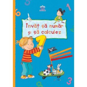 Invata cu Max. Invat sa numar si sa calculez