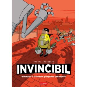 Invincibil 1: Dreptate si legume proaspete