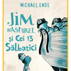 Jim Nasturel si cei 13 salbatici