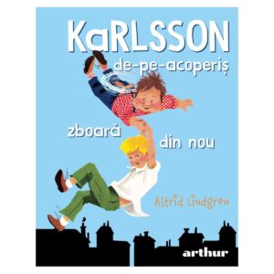 Karlsson de pe acoperis zboara din nou