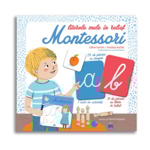 Literele mele in relief Montessori