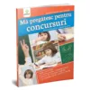 Ma pregatesc pentru concursuri