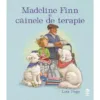 Madeline Finn si cainele de terapie