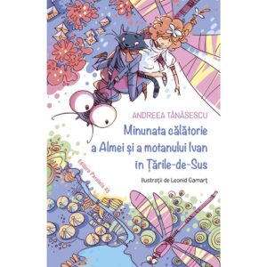 Minunata calatorie a Almei si a motanului Ivan in Tarile de Sus