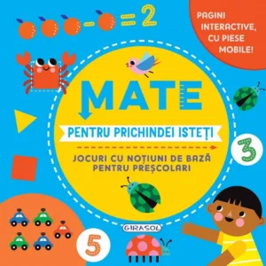 Pentru prichindei isteti