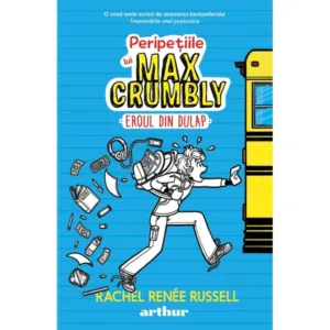 Peripetiile lui Max Crumbly I: Eroul din dulap