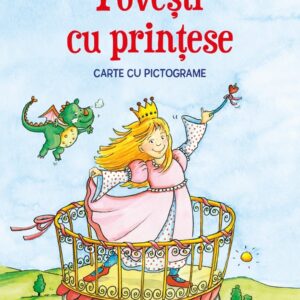 Povesti cu printese. Carte cu pictograme