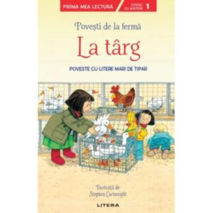 Povesti de la ferma. La targ