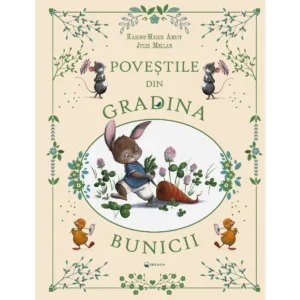 Povestile din gradina bunicii