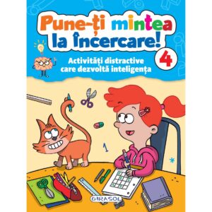 Pune-ti mintea la incercare! Volumul 4
