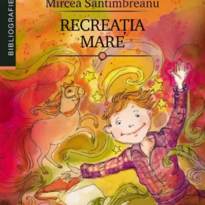 Recreatia mare