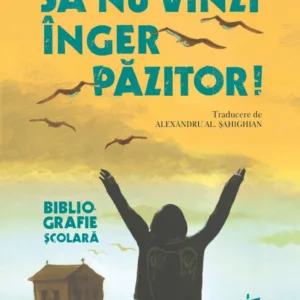 Sa nu vinzi inger pazitor!