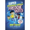 Super miraculoasa calatorie a lui Freddie Yates