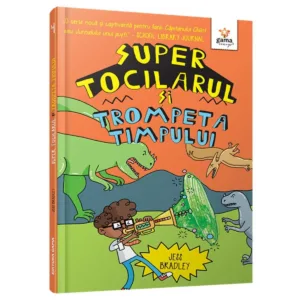 Super tocilarul si trompeta timpului