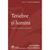 Tenebre si lumini