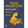 Tigrul nerecunoscator. Povesti asiatice alese