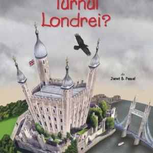 Unde este Turnul Londrei? Janet B. Pascal