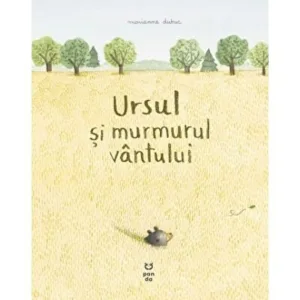 Ursul si murmurul vantului