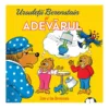 Ursuletii Berenstain si adevarul
