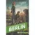 Carte Editura Corint, Berlin vol.II Zorii din Alexanderplatz, Fabio Geda, Marco Magnone